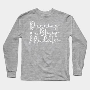 Sweet Running On Bluey & Cuddles Long Sleeve T-Shirt